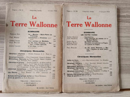 Lot De 2 Revues La Terre Wallonne -  Tome X N° 57,58 - 1924 - 1900 - 1949