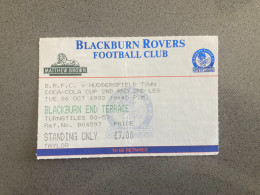 Blackburn Rovers V Huddersfield Town 1992-93 Match Ticket - Eintrittskarten