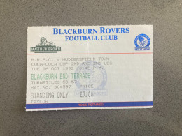Blackburn Rovers V Huddersfield Town 1992-93 Match Ticket - Tickets D'entrée