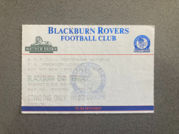 Blackburn Rovers V Tottenham Hotspur 1992-93 Match Ticket - Eintrittskarten