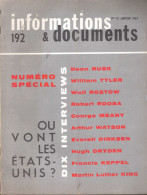 Revue Diplomatique Informations & Documents N° 192 - Janvier 1964 - Où Vont Les États-Unis ? - Histoire
