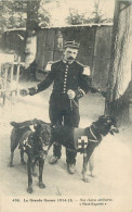 MILITAIRE La Grande Guerre 1914-15  " Nos Chiens Sanitaires " - Personnages