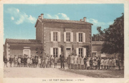 Le Vert * Place Et L'école * Enfants Groupe Scolaire - Autres & Non Classés