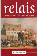 Relais N° 4 Dec 1983 Revue Des Amis Du Musée De  La Poste - Avec Sommaire - .Helicoptères - Publicité ................ - Filatelie En Postgeschiedenis