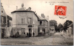 95 NOINTEL - La Rue Principale  - Nointel