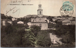 ALGERIE - PHILIPPEVILLE - L'eglise Et Le Square  - Skikda (Philippeville)