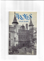 Livret Ancien 1966 Troyes Ville D'Art - Champagne - Ardenne
