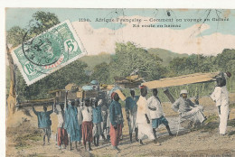 GUINEE  Comment On Voyage En Guinée - En Route En Hamac 1130 - Guinée