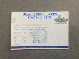 Blackburn Rovers V Leeds United 1993-94 Match Ticket - Eintrittskarten