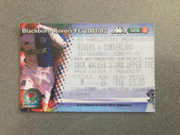 Blackburn Rovers V Sunderland 2001-02 Match Ticket - Eintrittskarten
