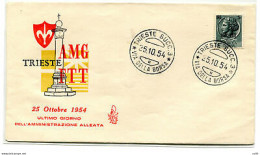 Trieste A FDC Venetia 1954 Ultino Giorno Amm. Alleata  Non Viaggiata - Marcofilie