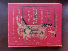 Desbeaux Les Projets De Mademoiselle Marcelle Ill 1886 - Zonder Classificatie