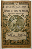 Viaggi Intorno Al Mondo Per Terra E Per Mare N. 45 - Samoa E Tonga - Ed. 1899 - Altri & Non Classificati