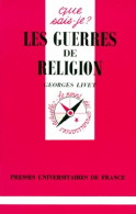 Les Guerres De Religions (1996) De Georges Livet - Diccionarios