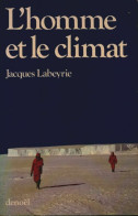 L'homme Et Le Climat (1985) De Jacques Labeyrie - Sciences