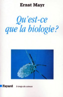 Qu'est-ce Que La Biologie (1998) De Ernst Mayr - Sciences