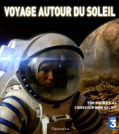 Voyage Autour Du Soleil (2005) De Tim Haines - Sciences
