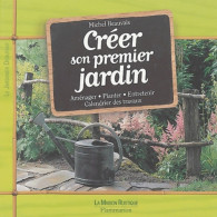 Créer Son Premier Jardin (2004) De Michel Beauvais - Garden