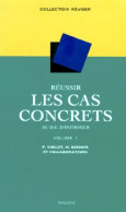 Réussir Les Cas Concrets Au D. E. D'infirmier Tome I (1997) De P. Viollet - Über 18