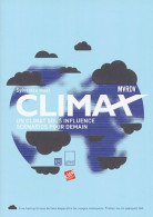 Climax : Un Climat Sous Influence Scénarios Pour Demain (2003) De Sylvestre Huet - Sciences