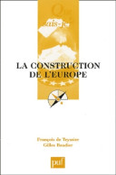 La Construction De L'Europe (2003) De François Teyssier - Wörterbücher