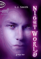 Night World Tome IV : Ange Noir (2013) De L.J. Smith - Fantastique