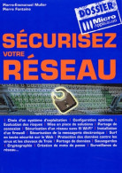 Sécurisez Votre Réseau (2004) De Pierre-Emmanuel Muller - Informatique