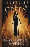 Nightside Tome III : La Complainte Du Rossignol (2007) De Simon-r Green - Fantásticos