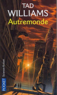 Autremonde Tome I (2006) De Tad Williams - Andere & Zonder Classificatie