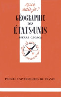 Géographie Des Etats-Unis 6e édition (1989) De Pierre George - Diccionarios