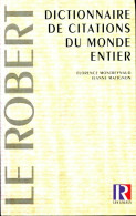 Dictionnaire De Citations Du Monde Entier (1993) De Jeanne Montreynaud - Woordenboeken