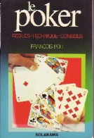 Le Poker : Règles, Techniques, Conseils (1977) De François Poli - Jeux De Société