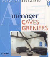 Aménager Caves Et Greniers (2002) De Andreas Ehrmantraut - Bricolage / Technique