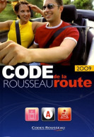 Code Rousseau De La Route 2009 (2008) De Codes Rousseau - Auto