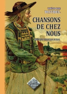 Chansons De Chez Nous (2006) De Theodore Botrel - Musica