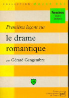 Premières Leçons Sur Le Drame Romantique (1996) De Gérard Gengembre - Woordenboeken