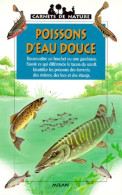 La Pêche En Eau Douce (1996) De Patrick Louisy - Fischen + Jagen