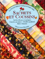 Sachets Et Coussins (1993) De Malcolm Hillier - Innendekoration