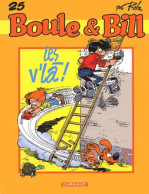 Boule & Bill Tome XXV : Les V'là ! (2001) De Jean Roba - Autres & Non Classés