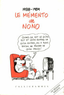 Le Mémento De Nono 1988-1989 (1989) De Nono - Autres & Non Classés