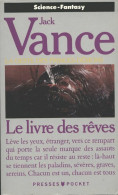 La Geste Des Princes-démons Tome V : Le Livre Des Rêves (1982) De Jack Vance - Andere & Zonder Classificatie