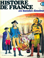 Histoire De France En Bandes Dessinées N°14 : Le Règle De Louis XV (1978) De Collectif - Autres & Non Classés