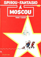 Spirou Et Fantasio Tome XLII : A Moscou (1990) De Tome - Autres & Non Classés