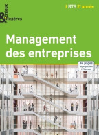 Enjeux Et Repères Management Des Entreprises BTS 2e Année - Livre élève - Ed. 2015 (2015) De Jean- - 18 Ans Et Plus