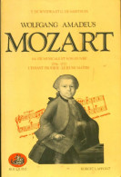 Wolfgang Amadeus Mozart Tome I (1986) De Georges De Wyzewa - Musica