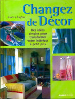 Changez De Décor (2001) De Andrea Maflin - Home Decoration