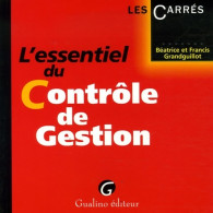 L'essentiel Du Contrôle De Gestion (2006) De Béatrice Grandguillot - Buchhaltung/Verwaltung