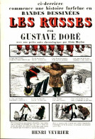 Les Russes Ou Histoire Dramatique Pittoresque Et Caricaturale De La Sainte Russie (1974) De - Autres & Non Classés