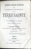 Guide Sanctuaires Et Lieux Historiques De La Terre-Sainte Nazareth Beyrouth 1887 - Altri & Non Classificati