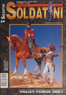 Rivista - Soldatini: Tecniche, Collezionismo, Storia N. 29 - 2001 - Altri & Non Classificati